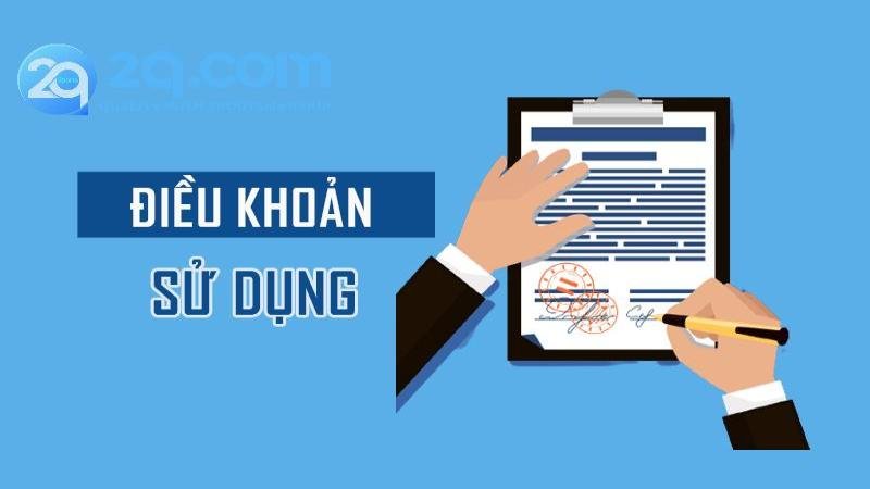 dieu-khoan-su-dung-chung-o-nha-cai-2qcom
