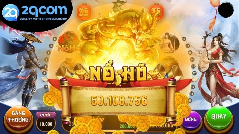 Ưu điểm nổi trội đầy sức hút khi tham gia chơi nổ hũ online 2QCOM
