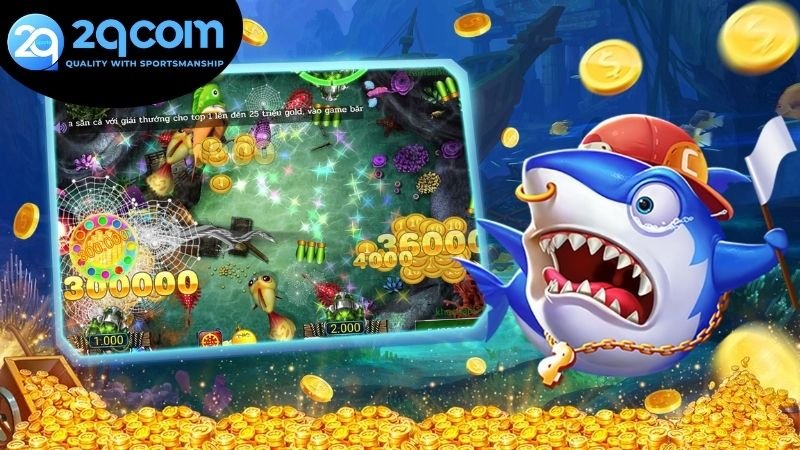 Những lợi ích vượt trội khi tham gia vào chơi game bắn cá 2QCOM